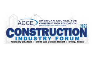 The ACCE Construction Industry Forum 2025 will be hosted on February 20, 2025