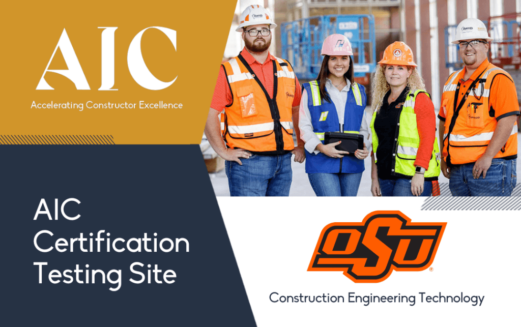 Graphic to represent the AIC Certification Testing Site: OSU’s Construction Engineering Technology (CET) Program