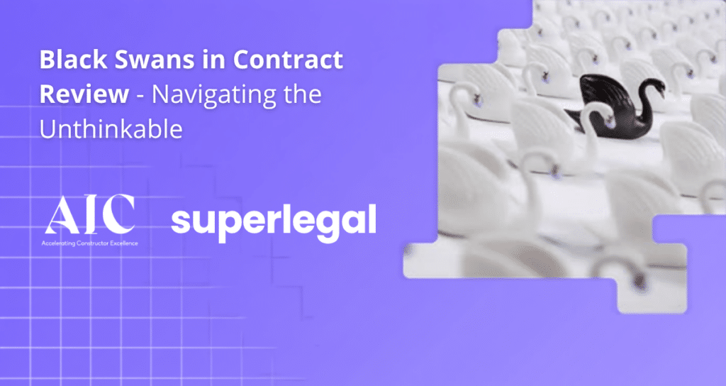 Graphic representing the AIC and Superlegal webinar on how to identify Black Swan events in construction