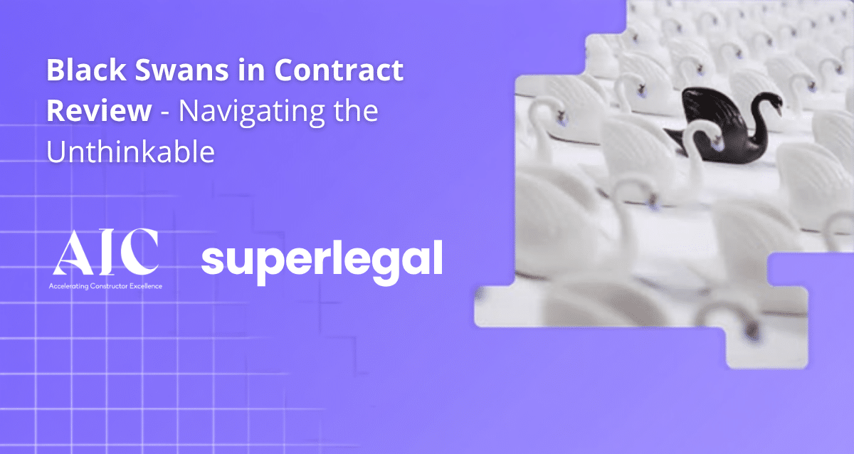 Graphic representing the AIC and Superlegal webinar on how to identify Black Swan events in construction